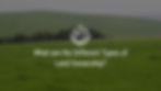 Photograph of grassland and green trees with text overlay "What are the Different Types of Land Ownership?"